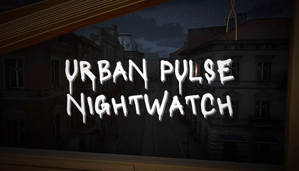 都市脉搏：夜巡（Urban Pulse: Nightwatch） 游戏封面