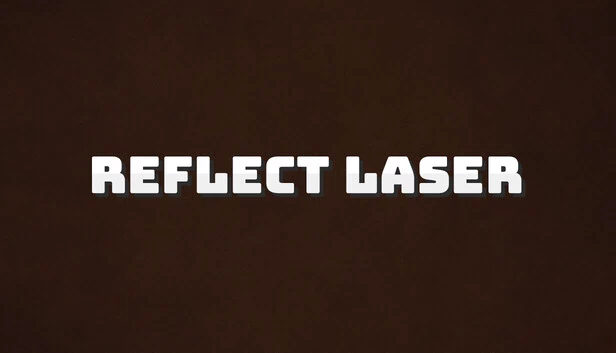 反射激光 - 光反射解谜 -（Reflect Laser - Light Reflection Puzzle -） 游戏封面
