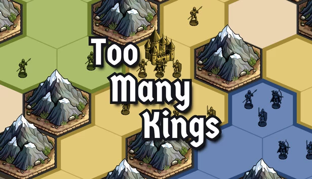 Too Many Kings 游戏封面