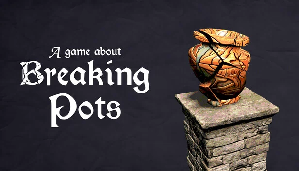 砸罐子游戏（A Game About Breaking Pots） 游戏封面