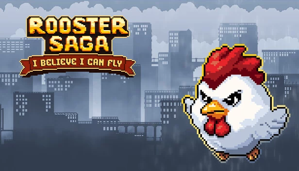 公鸡传奇：我相信我能飞（Rooster Saga: I Believe I Can Fly） 游戏封面