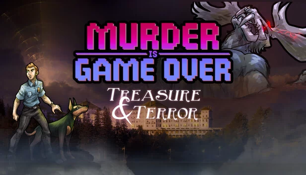 谋杀即终局：宝藏与恐怖（Murder Is Game Over: Treasure & Terror） 游戏封面