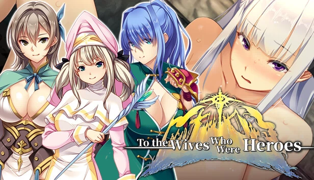 致曾是英雄的妻子们（To the Wives Who Were Heroes） 游戏封面