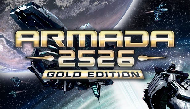 无敌舰队2526黄金版（Armada 2526 Gold Edition） 游戏封面