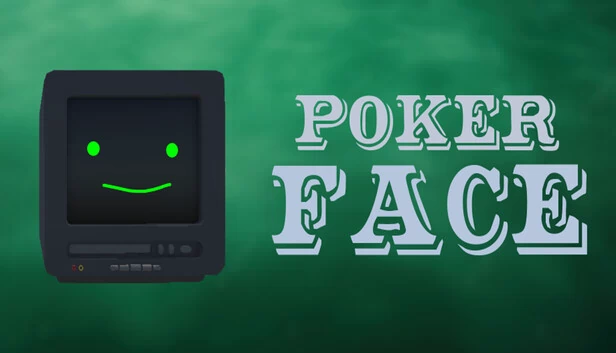 扑克脸(PokerFace) 游戏封面