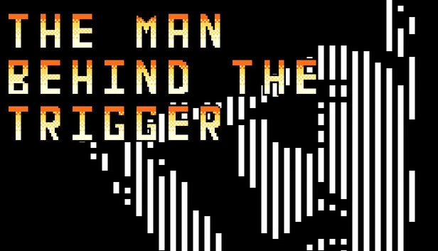 幕后黑手（The Man Behind the Trigger） 游戏封面