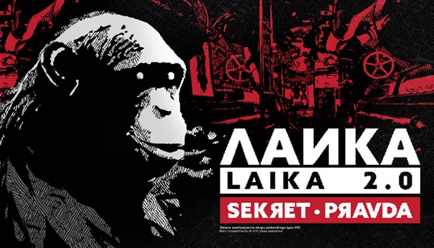 莱卡 2.0 - 秘密真相（Laika 2.0 - Sekret Pravda） 游戏封面