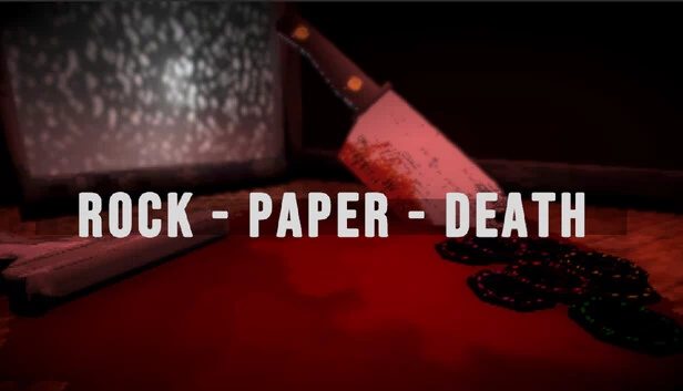 石头 - 剪刀 - 死亡（ROCK - PAPER - DEATH） 游戏封面