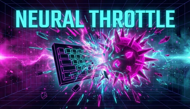 神经节流阀（Neural Throttle） 游戏封面