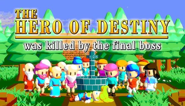 命运英雄被最终BOSS击杀（The Hero of Destiny was killed by the final boss） 游戏封面