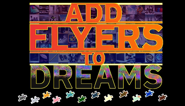 为梦境添加传单（Add Flyers To Dreams） 游戏封面
