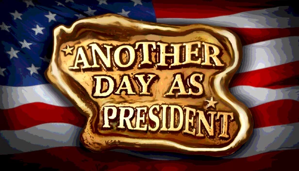 总统的一天（Another Day As President） 游戏封面