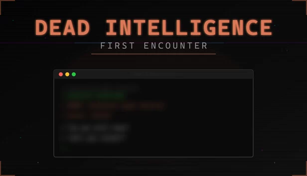 死亡智能：初次遭遇（Dead Intelligence: First Encounter） 游戏封面