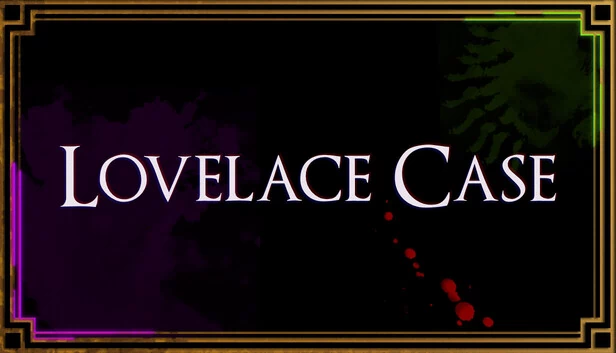 洛夫莱斯案(Lovelace Case) 游戏封面