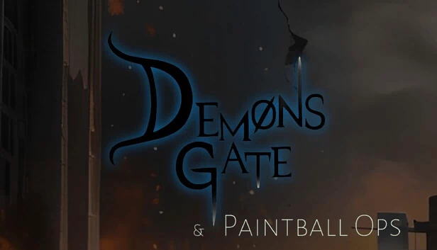 恶魔之门 & 彩弹行动（DEMØNS GATE & Paintball Ops） 游戏封面
