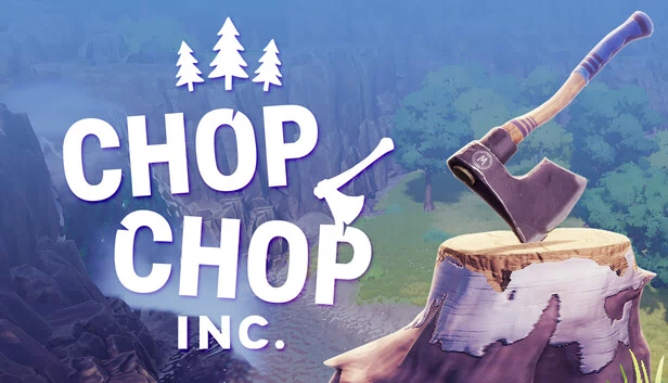 Chop Chop Inc. 游戏封面