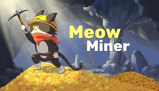 喵矿工（MeowMiner） 游戏封面