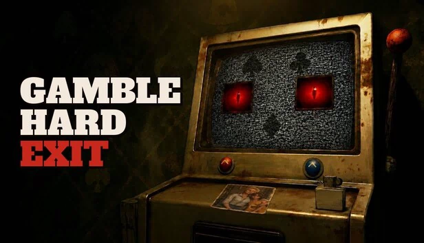 赌博：硬退出（Gamble: Hard Exit） 游戏封面