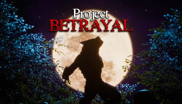 背叛计划（Project Betrayal） 游戏封面