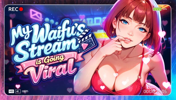 我的老婆的直播爆火了 ‼️😳（My Waifu's Stream is Going Viral ‼️😳） 游戏封面