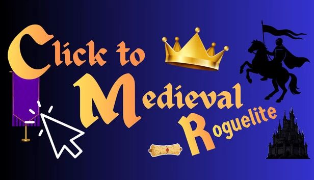 点击中世纪肉鸽（Click to Medieval Roguelite） 游戏封面