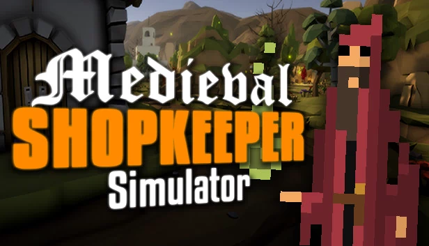 中世纪店主模拟器(Medieval Shopkeeper Simulator) 游戏封面