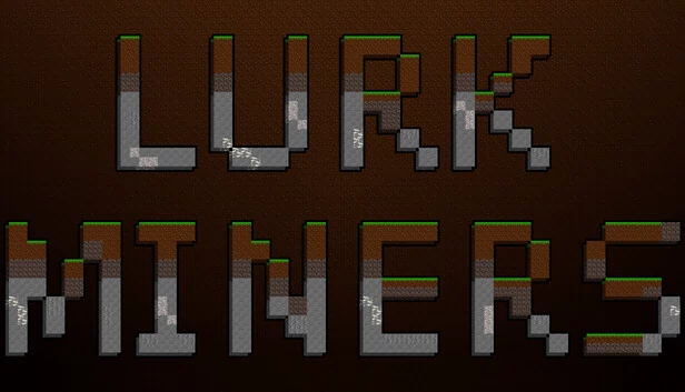潜行矿工（Lurk Miners） 游戏封面