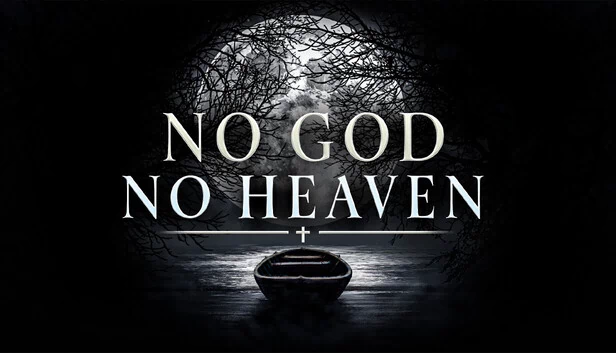 无神无天堂（No God No Heaven） 游戏封面