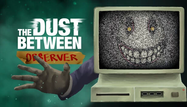 尘埃之间：观察者（The Dust Between: Observer） 游戏封面