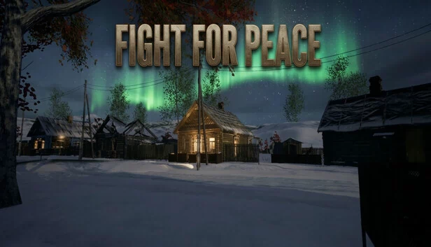 为和平而战（Fight For Peace） 游戏封面