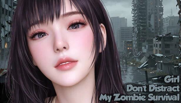 女孩,别打扰我的僵尸生存(Girl, Don’t Distract My Zombie Survival) 游戏封面