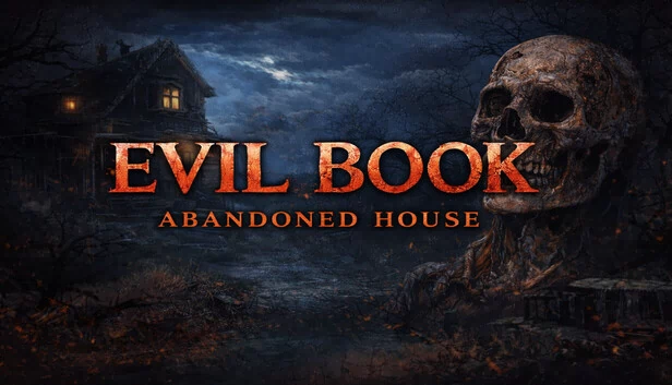 恶灵之书:废弃房屋(Evil Book: Abandoned House) 游戏封面