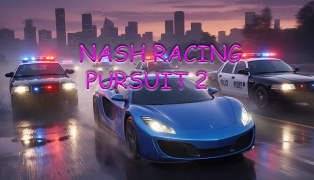 纳什赛车追逐2（Nash Racing Pursuit 2） 游戏封面
