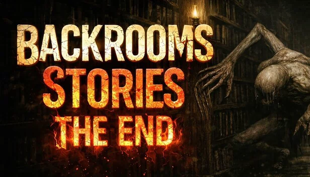 后室故事：终章（Backrooms Stories: The End） 游戏封面