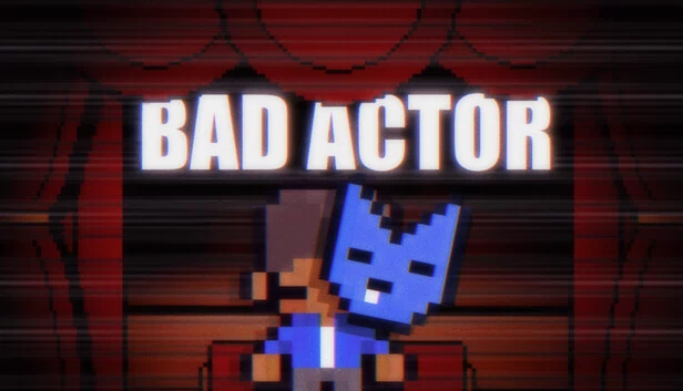 坏演员（Bad Actor） 游戏封面