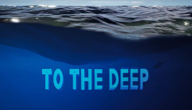 至深之处（To The Deep） 游戏封面