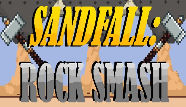 沙瀑：岩石粉碎（Sandfall: Rock Smash） 游戏封面