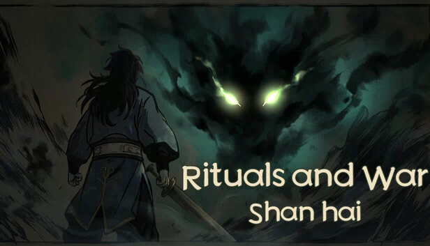 仪式与战争：山海（Rituals & War: Shan Hai） 游戏封面