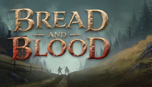 面包与鲜血（Bread and Blood） 游戏封面