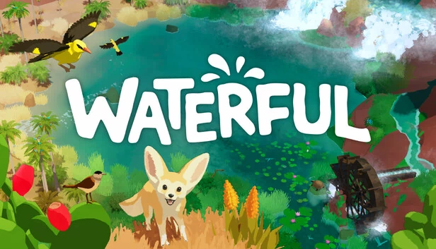 WATERFUL：小小绿洲建造者（WATERFUL: a tiny oasis builder） 游戏封面