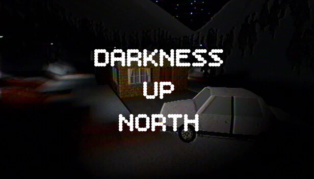 北方黑暗（Darkness Up North） 游戏封面