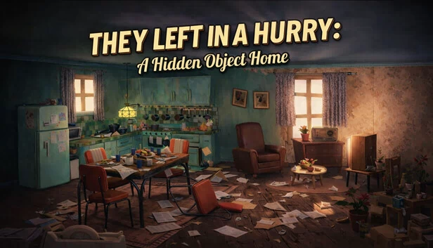 他们匆忙离开：隐藏物品之家（They Left in a Hurry: A Hidden Object Home） 游戏封面