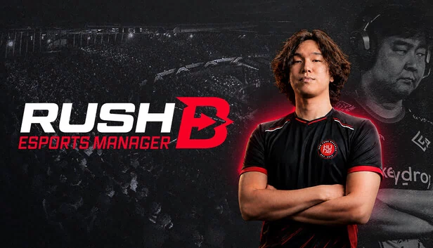 Rush B：电竞经理（Rush B: Esports Manager） 游戏封面