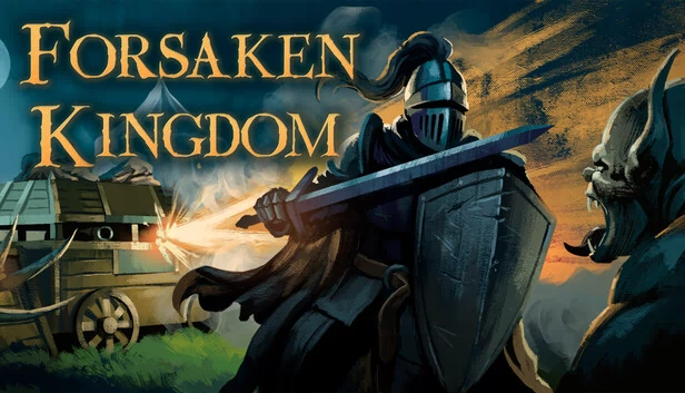 被遗忘的王国（Forsaken Kingdom） 游戏封面