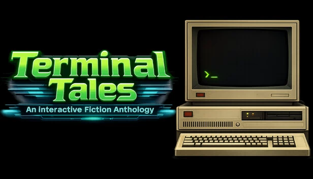 终端故事：互动小说合集（Terminal Tales: An Interactive Fiction Anthology） 游戏封面