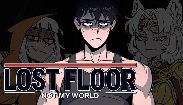 失落楼层 — 非我世界（Lost Floor — Not My World） 游戏封面