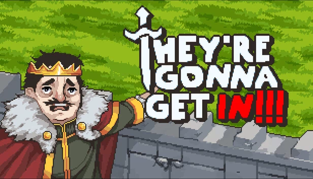 他们要进来了（They're Gonna Get In） 游戏封面