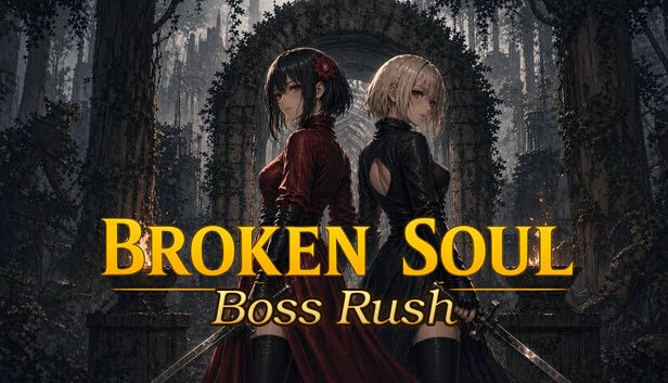 破碎灵魂：Boss Rush（BROKEN SOUL : Boss Rush） 游戏封面