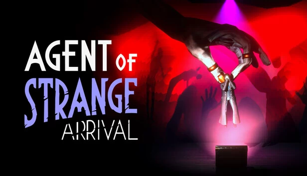 奇异代理人：降临（Agent of Strange: Arrival） 游戏封面