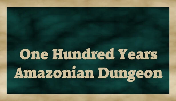 百年亚马逊地牢（One Hundred Years Amazonian Dungeon） 游戏封面